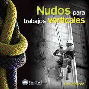 NUDOS PARA TRABAJOS VERTICALES